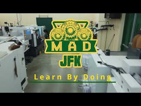 John F. Kennedy Manufacturing and Design (MaD)